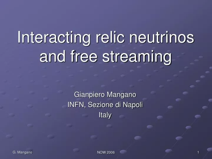 interacting relic neutrinos and free streaming