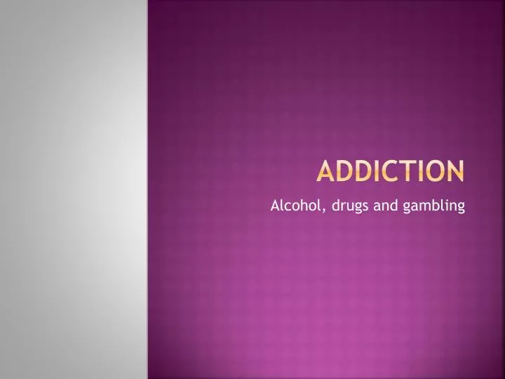 addiction