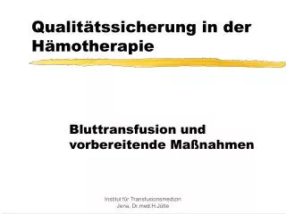 qualit tssicherung in der h motherapie