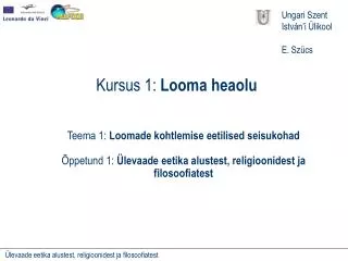 kursus 1 looma heaolu