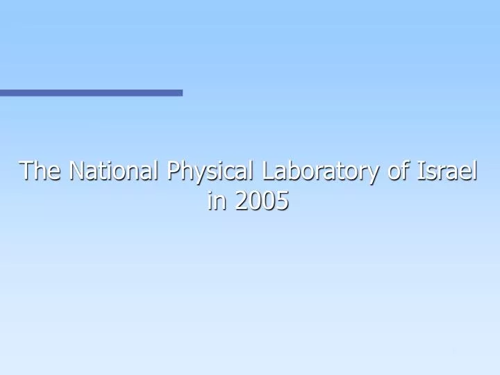 the national physical laboratory of israel in 2005