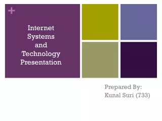 Internet Systems and Technology Presentation