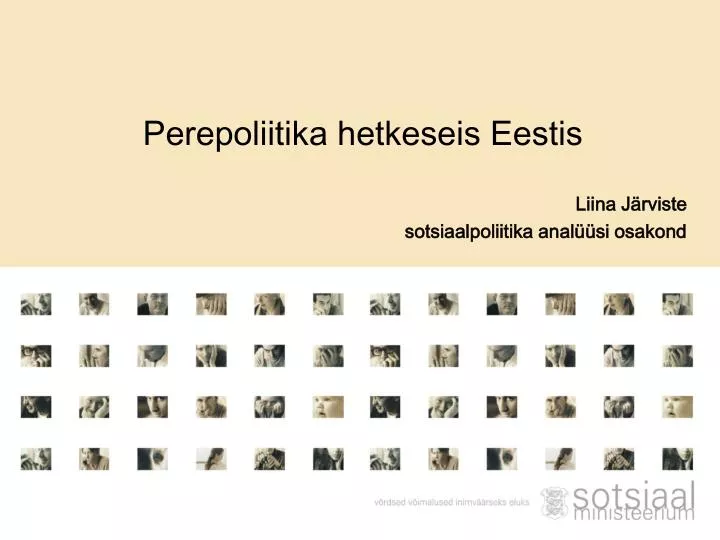 perepoliitika hetkeseis eestis