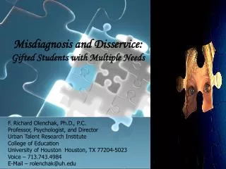 Misdiagnosis and Disservice: Gifted Students with Multiple Needs