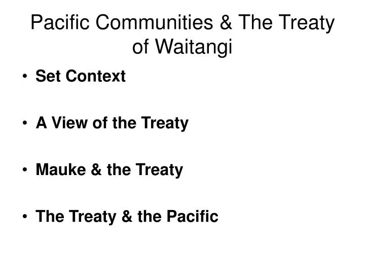 pacific communities the treaty of waitangi