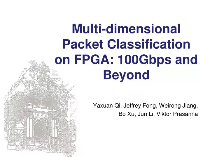 multi dimensional packet classification on fpga 100gbps and beyond