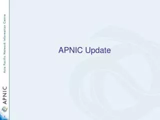 APNIC Update