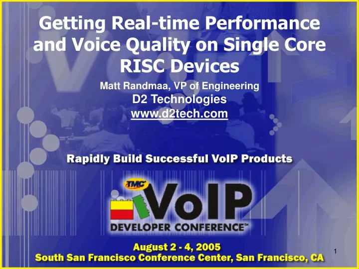 getting real time performance and voice quality on single core risc devices