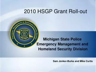 2010 HSGP Grant Roll-out