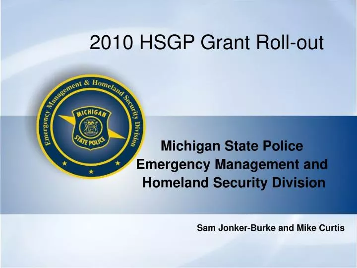 2010 hsgp grant roll out