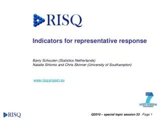 Indicators for representative response