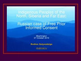 Indigenous Peoples of the North, Siberia and Far East