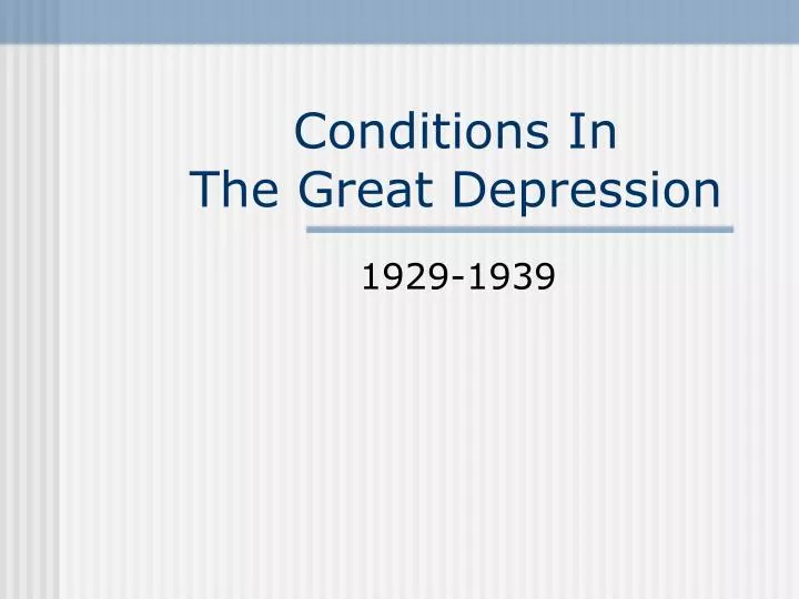 conditions in the great depression