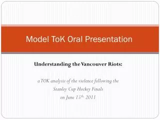 Model ToK Oral Presentation