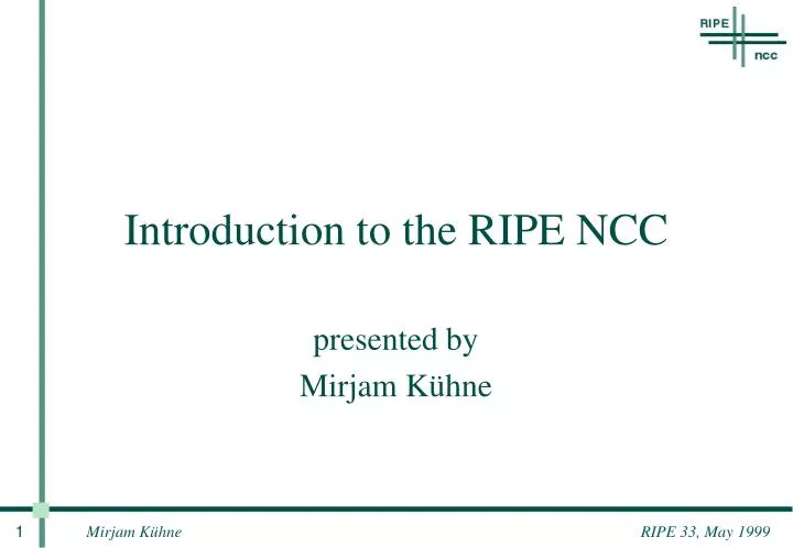 introduction to the ripe ncc