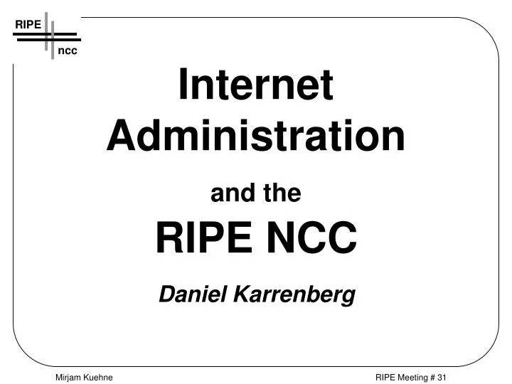 internet administration and the ripe ncc