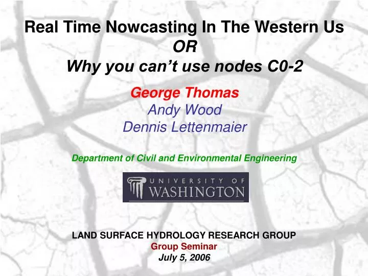 real time nowcasting in the western us or why you can t use nodes c0 2
