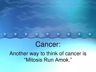 Cancer: