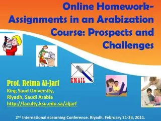 Online Homework-Assignments in an Arabization Course: Prospects and Challenges