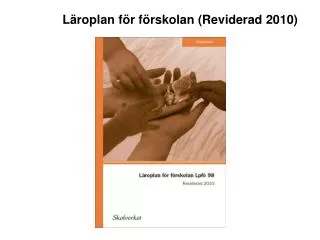 l roplan f r f rskolan reviderad 2010