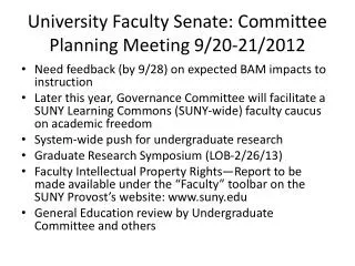 University Faculty Senate: Committee Planning Meeting 9/20-21/2012