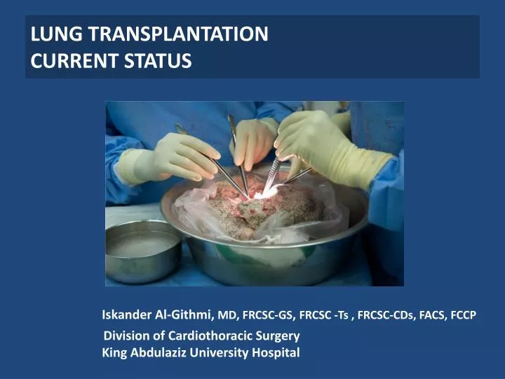 lung transplantation current status