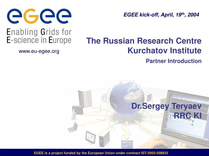 the russian research centre kurchatov institute partner introduction dr sergey teryaev rrc ki