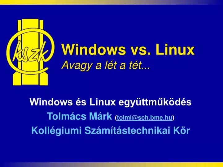 windows vs linux avagy a l t a t t