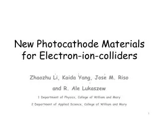 New Photocathode Materials for Electron-ion-colliders