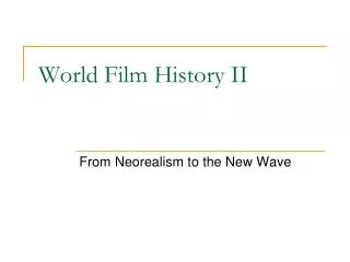 World Film History II