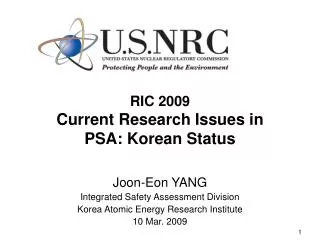 RIC 2009 Current Research Issues in PSA: Korean Status
