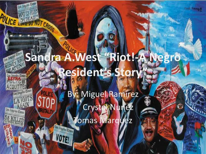 sandra a west riot a negro resident s story