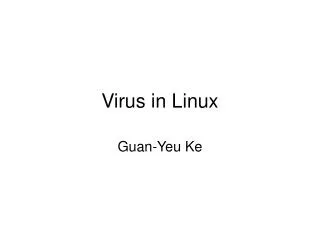 Virus in Linux