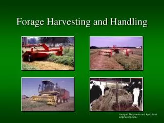 Forage Harvesting and Handling