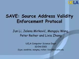 SAVE: Source Address Validity Enforcement Protocol