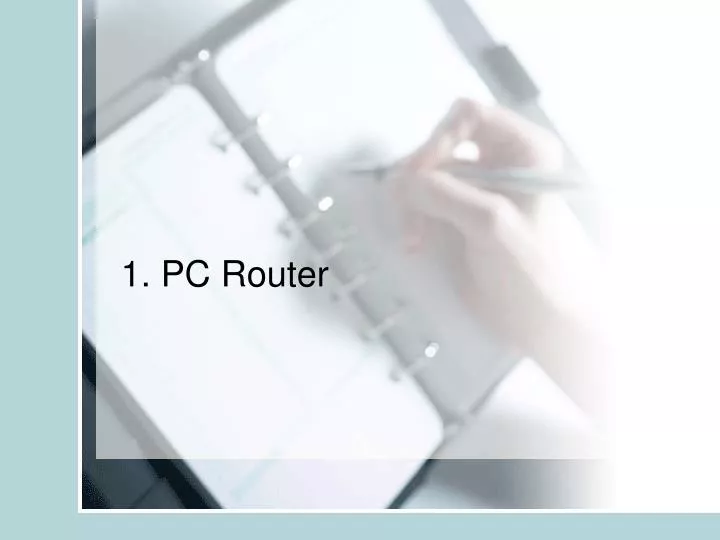 1 pc router