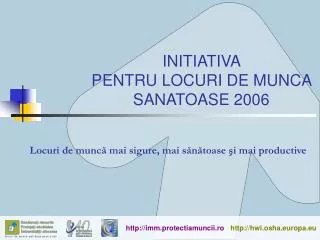 locuri de munc mai sigure mai s n toase i mai productive