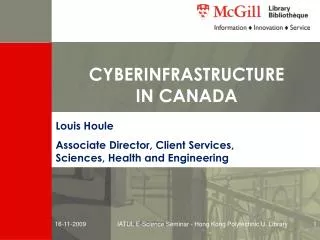 CYBERINFRASTRUCTURE IN CANADA