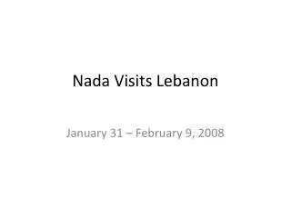 Nada Visits Lebanon