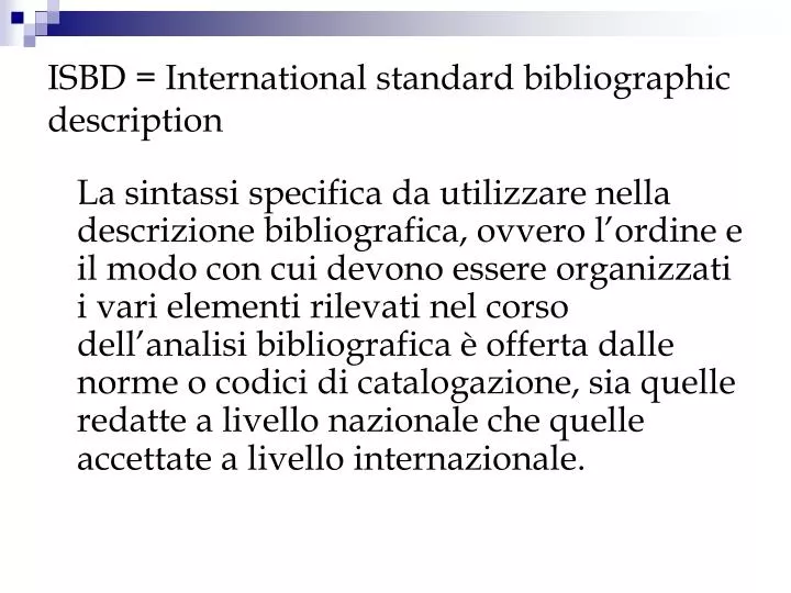 isbd international standard bibliographic description