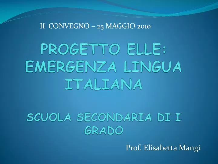 progetto elle emergenza lingua italiana scuola secondaria di i grado