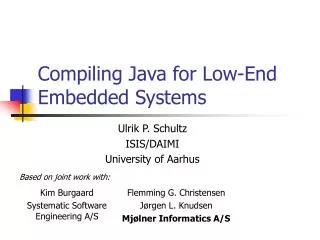 Compiling Java for Low-End Embedded Systems