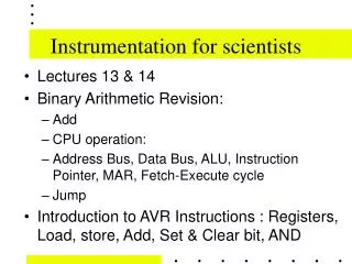 Instrumentation for scientists