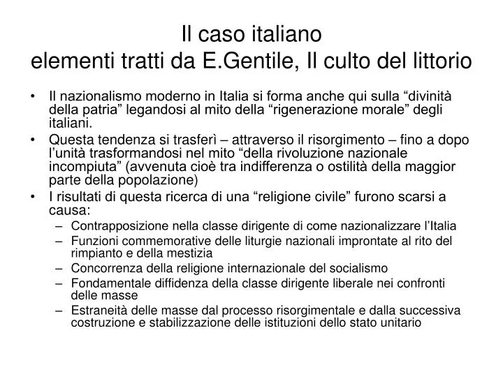 il caso italiano elementi tratti da e gentile il culto del littorio