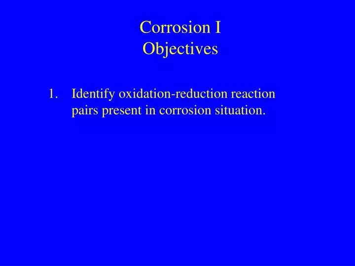 corrosion i objectives