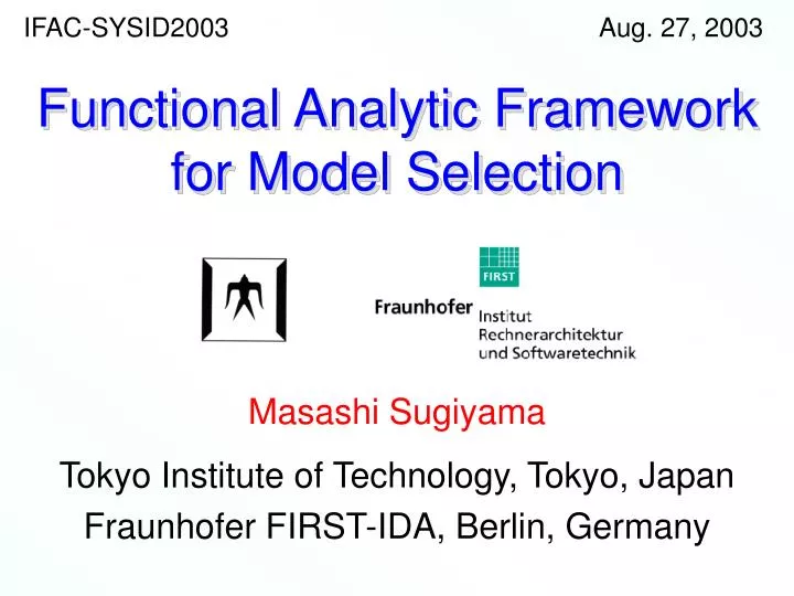functional analytic framework for model selection