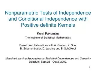Kenji Fukumizu The Institute of Statistical Mathematics