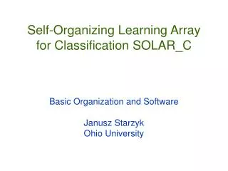Self-Organizing Learning Array for Classification SOLAR_C