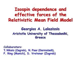 Isospin dependence and effective forces of the Relativistic Mean Field Model