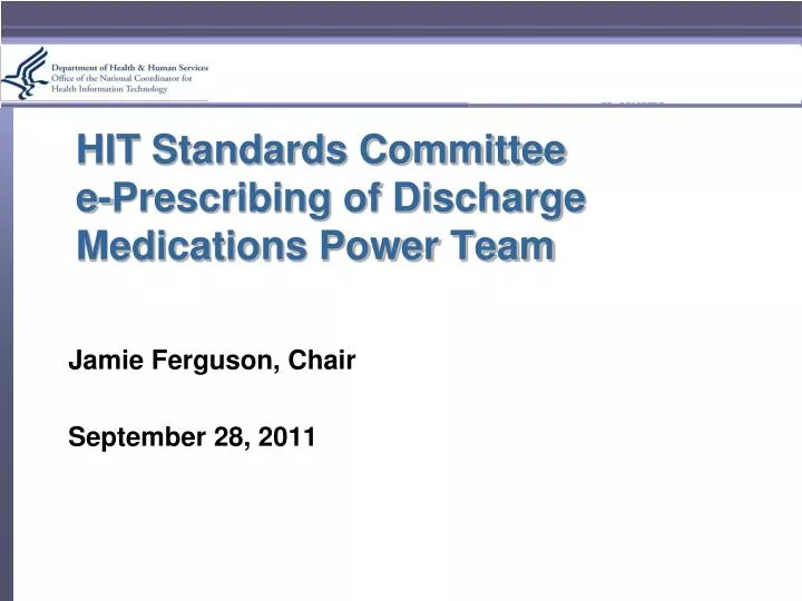 hit standards committee e prescribing of discharge medications power team